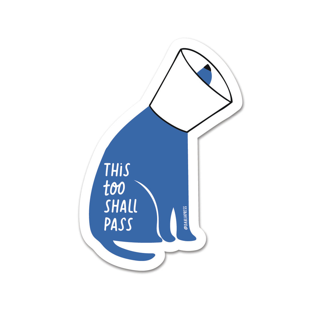 This Too Shall Pass