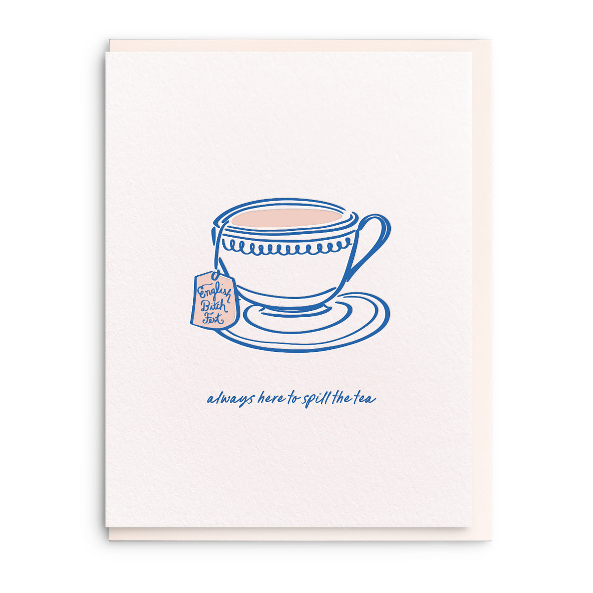 Spill The Tea
