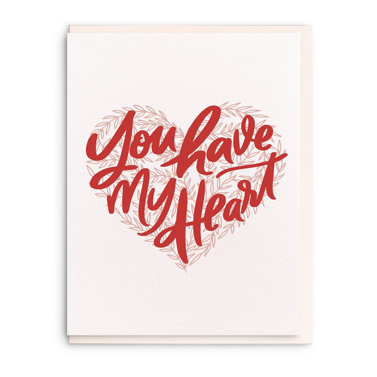 You Have My Heart