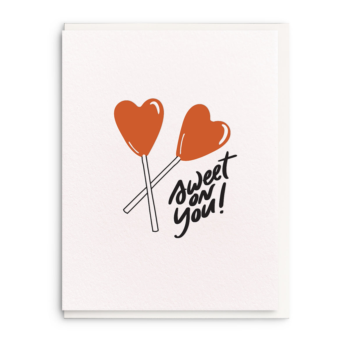 Sweet On You