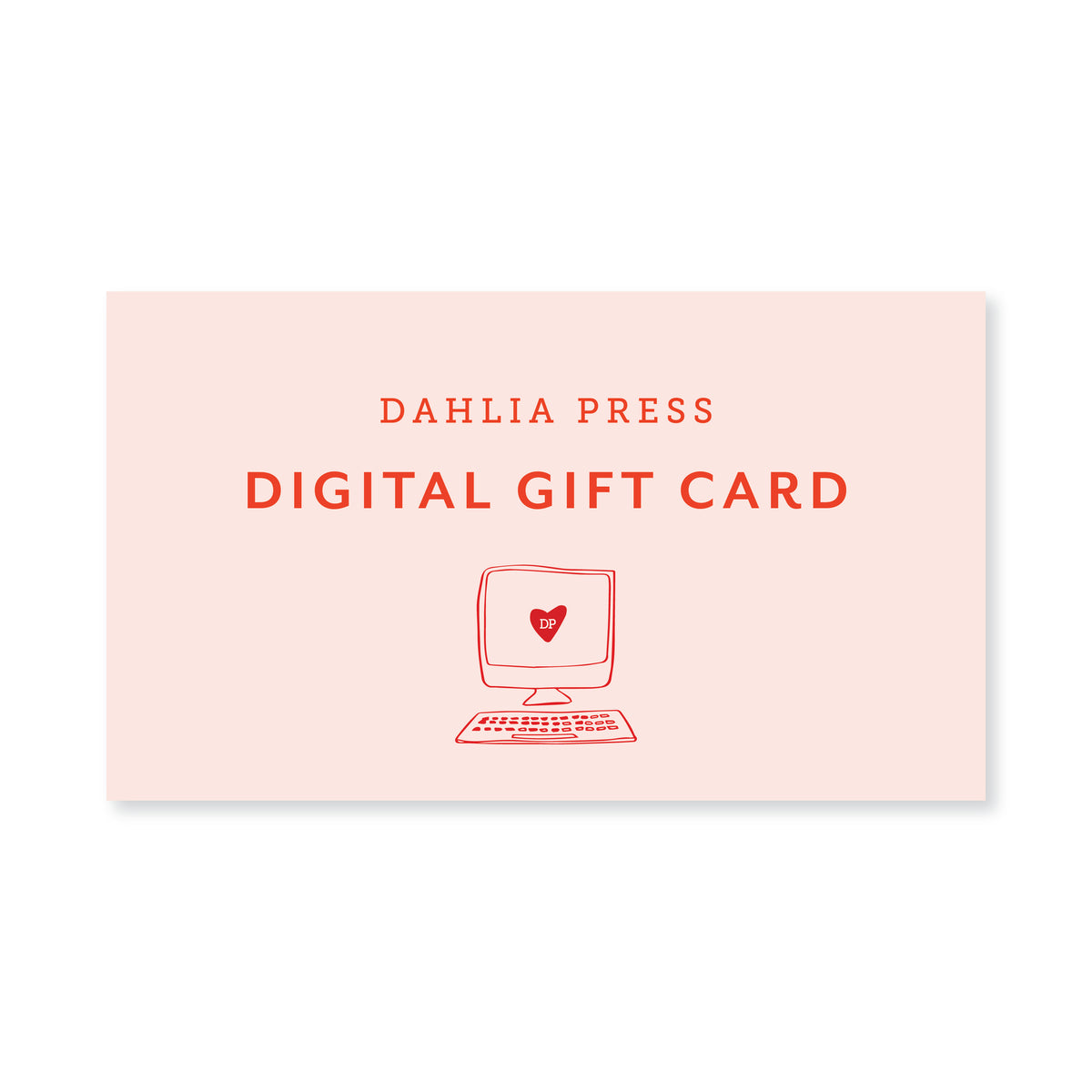 Dahlia Press Gift Card