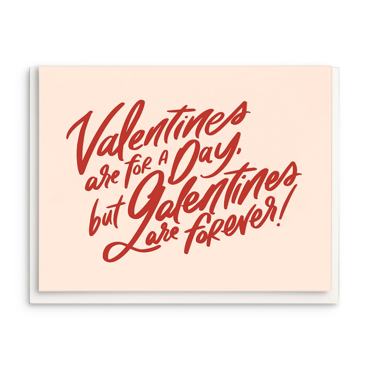 Forever Galentine